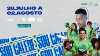 Missão Calebe – Domingo, 26/07/2026